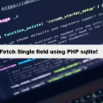 Coding Filters & fetch single field using sqlite php functions