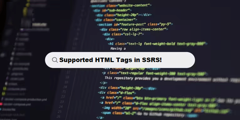 coding filters & supported html tag in ssrs html