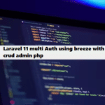 Coding Filters & multi auth admin php laravel 11