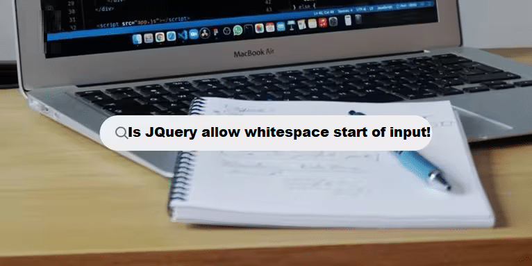 Coding Filters & is jquery allow whitespace in start program structure