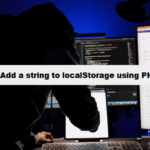 coding filters & add string to localstorage using php programming errors