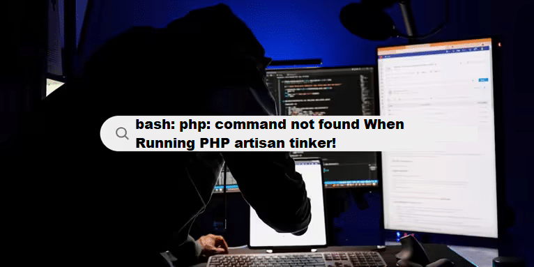 coding filters & bash commands not found using behind artisan serve thinker programming errors