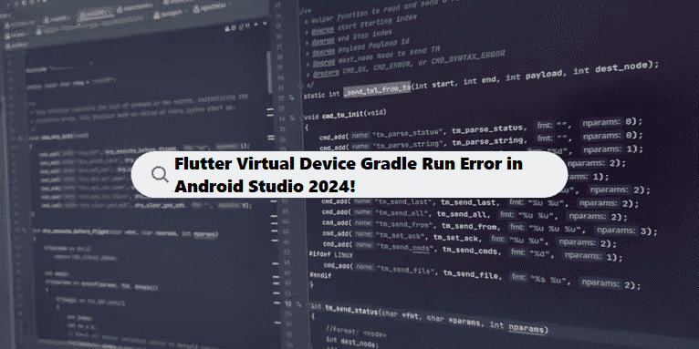 android-studio-emulator-errors-flutter-app-running-time coding filters