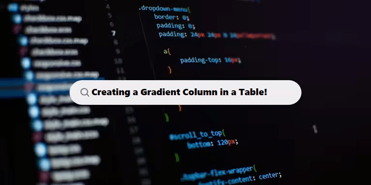 creating a gradient colmun in a table css