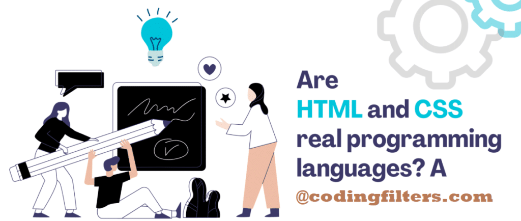 Are HTML and CSS Considered Programming Languages at coding filters