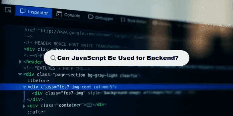 Can JavaScript Be Used for Backend Development?