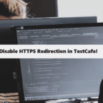 Disable HTTPS Redirection in TestCafe coding filters