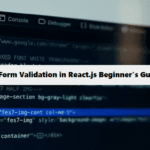 Form Validation in React As Beginner's Guide Coding Filters