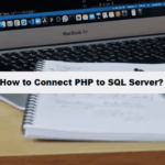 How to Connect PHP to SQL Server coding filters