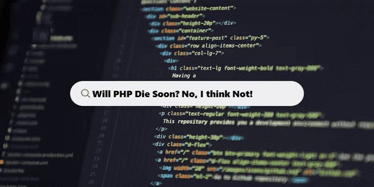 Will PHP Die Soon No I think Not at coding filters