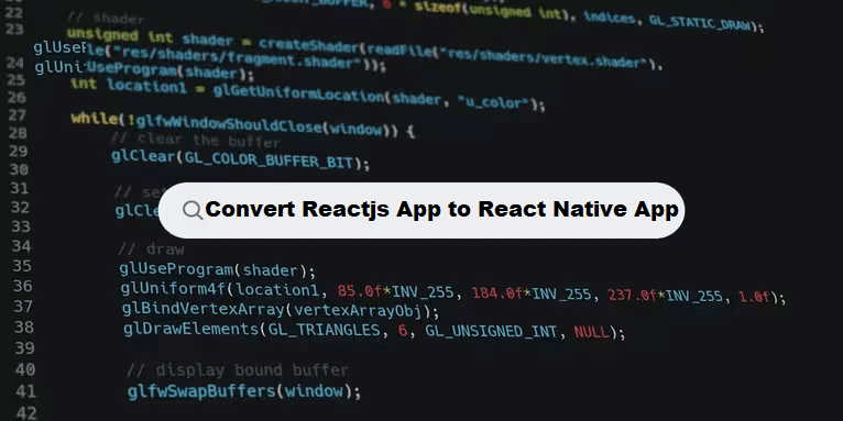 convert Reactjs App to React Native App coding filters